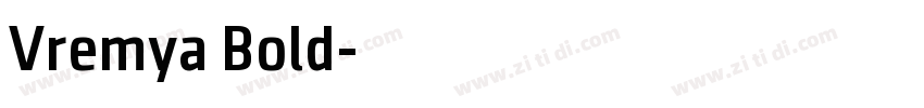 Vremya Bold字体转换
